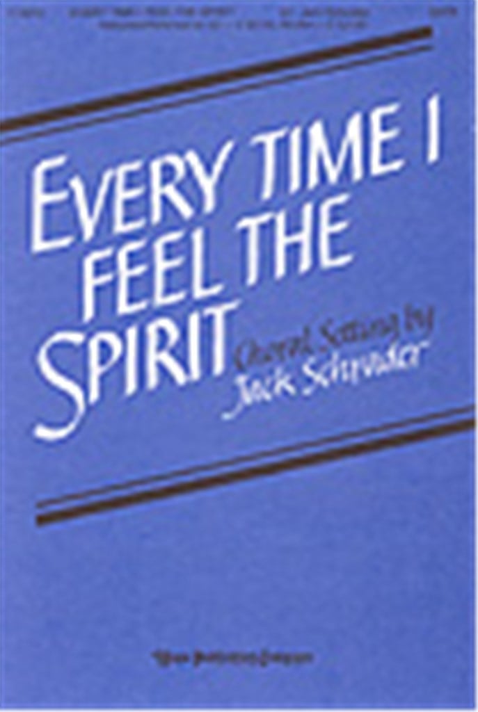 Every Time I Feel the Spirit